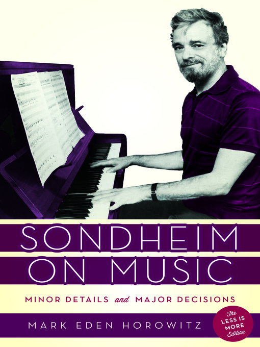 Title details for Sondheim on Music by Mark Eden Horowitz - Available